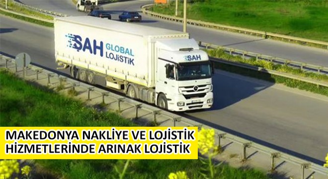 Makedonya Nakliye ve Lojistik Hizmetlerinde Arınak Lojistik