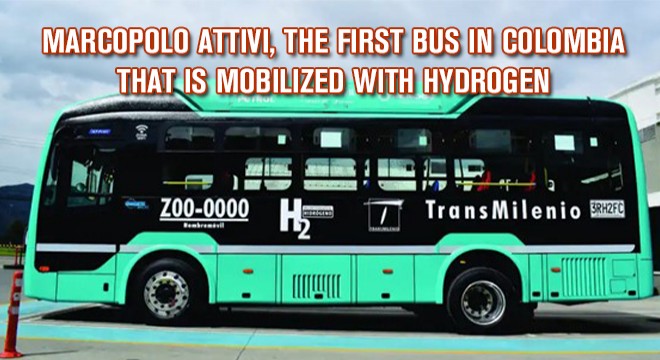 Marcopolo Attivi, The First Bus in Colombia That is Mobilized With Hydrogen