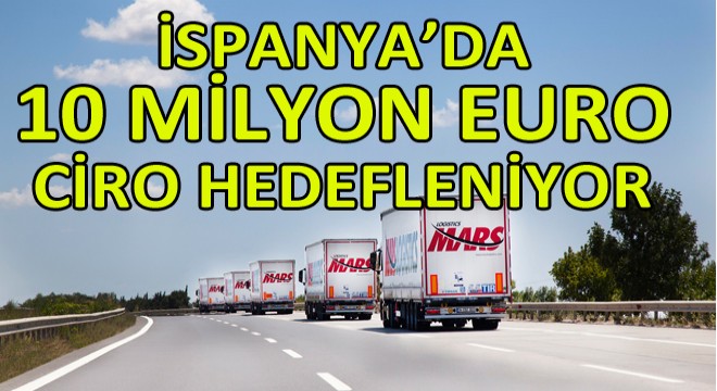 Mars Logistics’ten İspanya’ya Önemli Yatırım