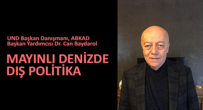 Mayınlı Denizde Dış Politika