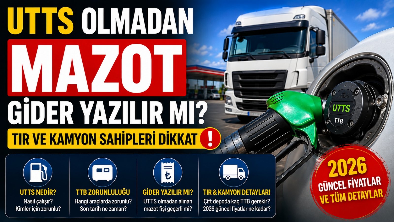 Mazot Fişinde UTTS Dönemi: TIR ve Kamyon Sahiplerinin Bilmesi Gereken 7 Kural