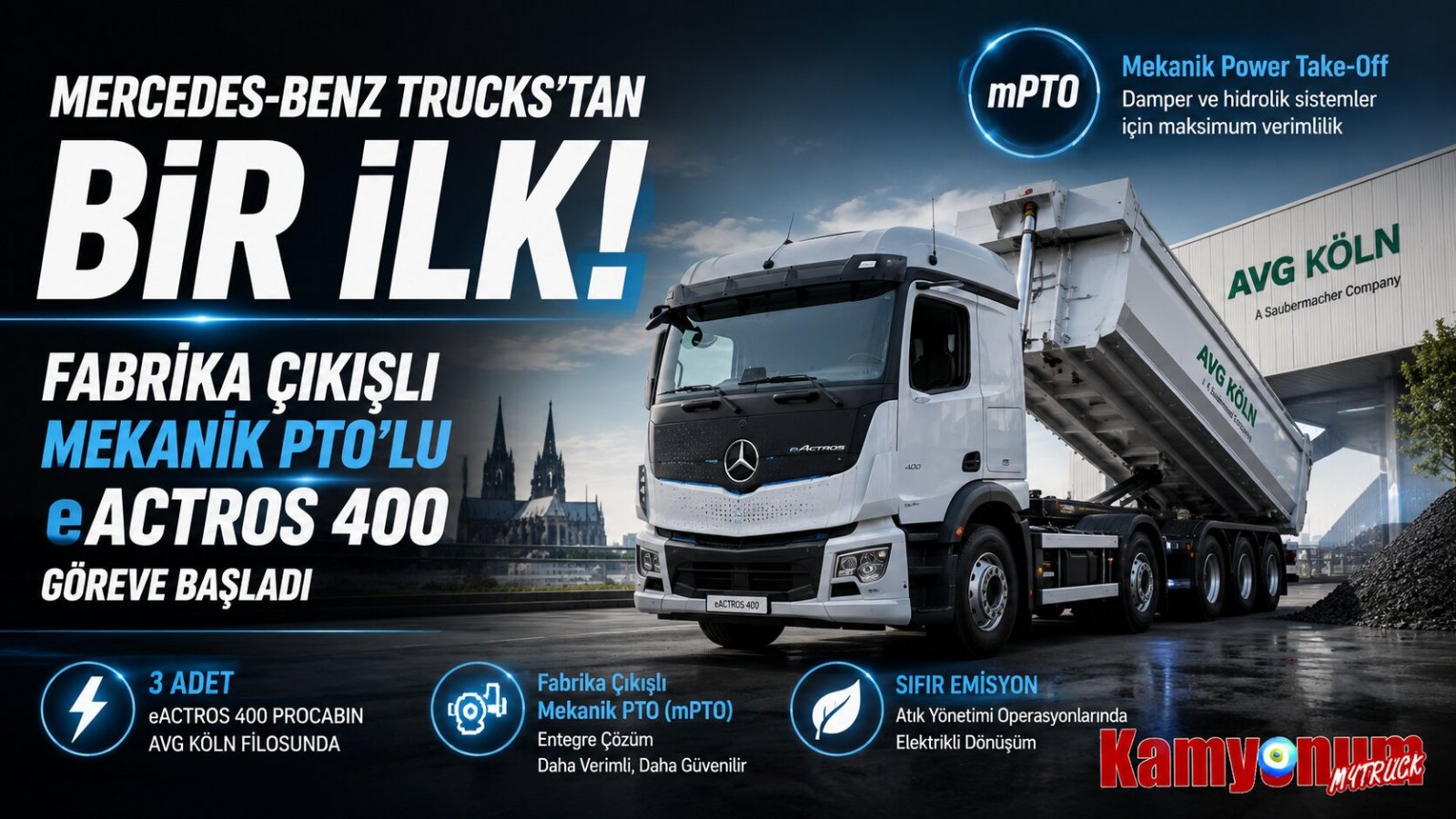 Mercedes-Benz Trucks'tan Bir İlk: Fabrika Çıkışlı Mekanik PTO'lu eActros 400 Göreve Başladı