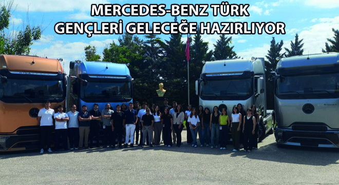 Mercedes-Benz Türk  Gençleri Geleceğe Hazırlıyor