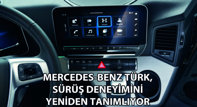 Mercedes-Benz Türk, Sürüş Deneyimini Yeniden Tanımlıyor