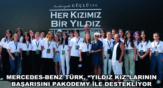 Mercedes-Benz Türk, Yıldız Kızlarının Başarısını Pakodemy ile Destekliyor