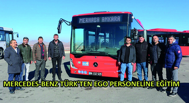 Mercedes-Benz Türk ten EGO Personeline Eğitim