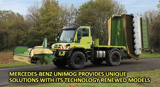 Mercedes-Benz Unimog Provides Unique Solutions With Its Technology Renewed Models