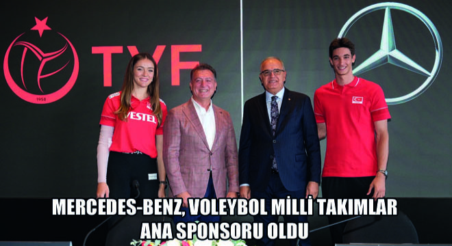 Mercedes-Benz, Voleybol Milli Takımlar Ana Sponsoru Oldu