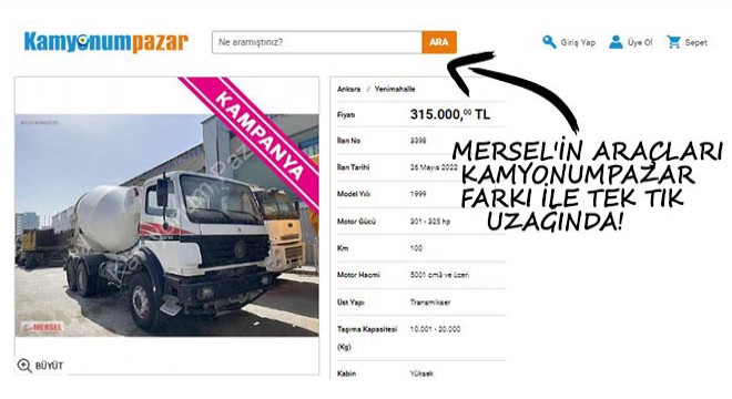 Mersel in Araçları Kamyonumpazar Farkı ile Tek Tık Uzağında!