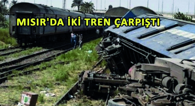 Mısır da İki Tren Çarpıştı