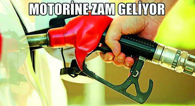 Motorine Zam Geliyor