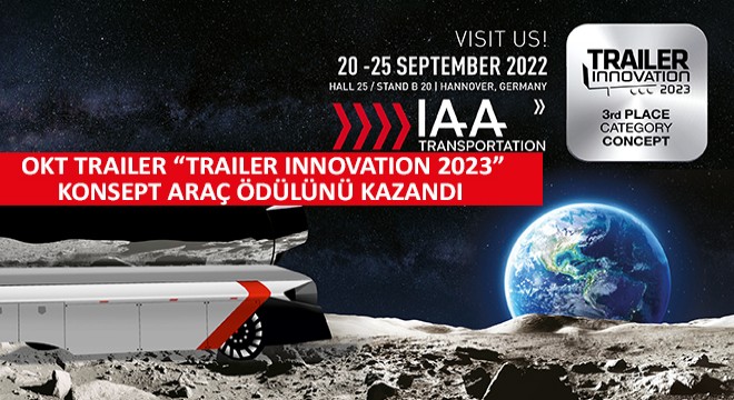 OKT TRAILER Trailer Innovation 2023 Konsept Araç Ödülünü Kazandı