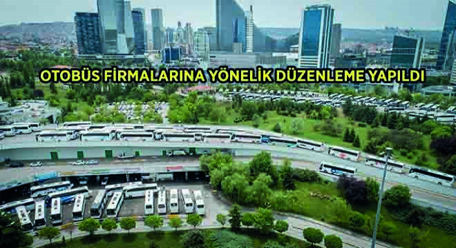 Otobüs Firmalarına Yönelik Düzenleme Yapıldı