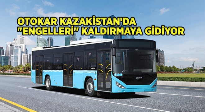 Otokar, Busworld Fuarı na Katılıyor