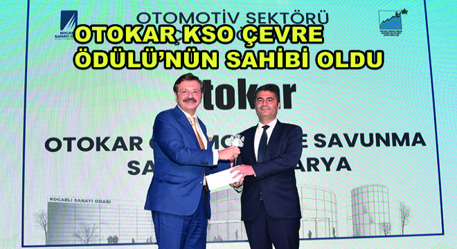 Otokar KSO Çevre Ödülü’nün Sahibi Oldu