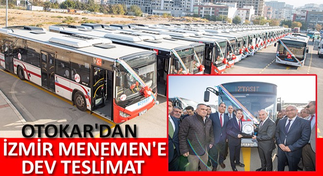 Otokar, İzmir Menemen e 103 Adet Otobüs Teslim Etti