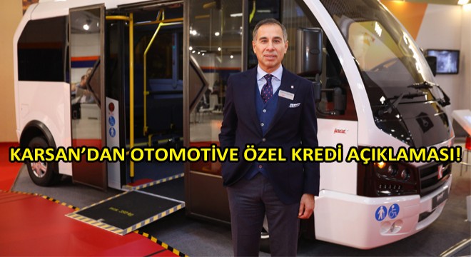 Otomotive Özel Kredi Ticari Araç Pazarına Kaldıraç Olacak!