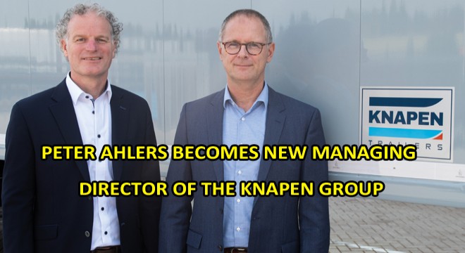 Peter Ahlers Becomes New Managing Director Of The Knapen Group