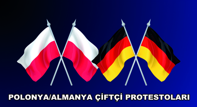 Polonya/Almanya Çiftçi Protestoları