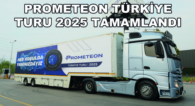 Prometeon Türkiye Turu 2025 Tamamlandı