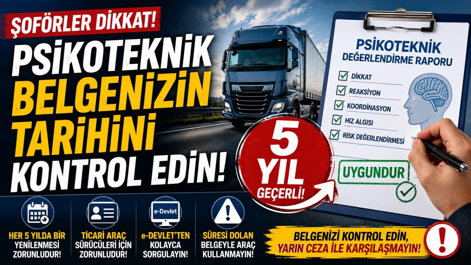 Psikoteknik Belgesi 2026: Şoförler Tarihi Kontrol Edin! Kimler İçin Zorunlu, Kaç Yıl Geçerli?