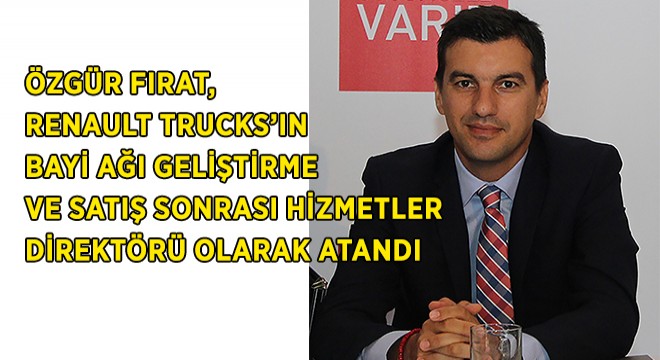 Renault Trucks ta Önemli Atama