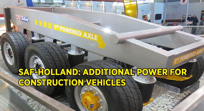 SAF-HOLLAND: Additional Power for Construction Vehicles