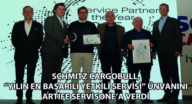 Schmitz Cargobull, Yılın En Başarılı Yetkili Servisi Ünvanını Artıfe Servisone’a Verdi
