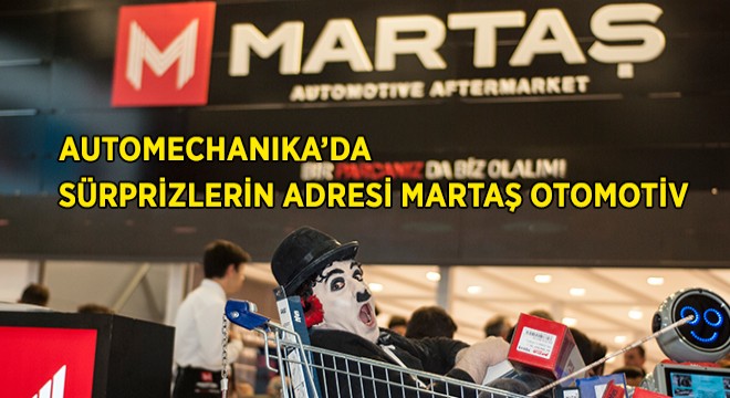 Sürprizlerin Adresi Martaş Otomotiv Standı Oldu