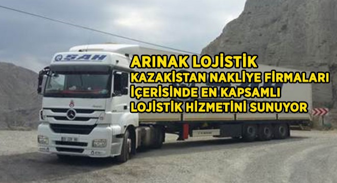 TAŞIMACILIKTA ÖNCÜ FİRMA ARINAK LOJİSTİK