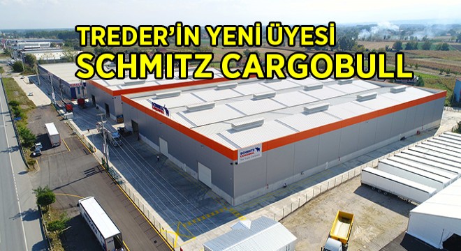 TREDER in Yeni Üyesi: Schmitz Cargobull