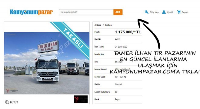 Tamer İlhan Tır Pazarı’nın En Güncel İlanlarına Ulaşmak İçin Kamyonumpazar.com’a Tıkla!