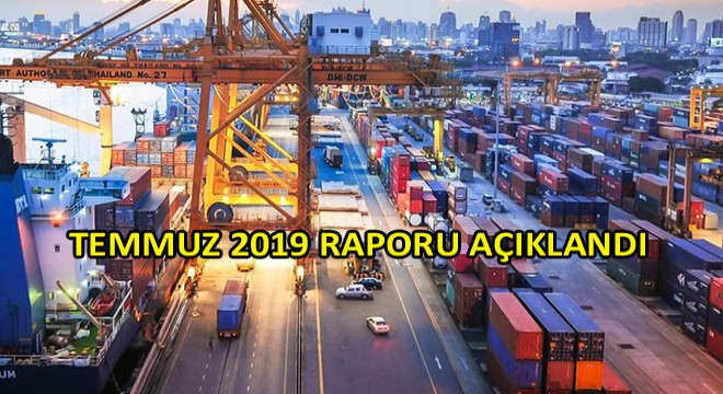 Temmuz 2019 Taşımacılık İstatistikleri Değerlendirme Raporu Yayımlandı