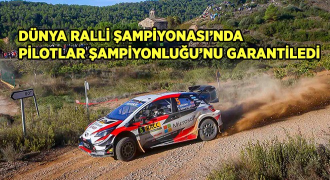 Toyota WRC Yaris ile Yarışan Ott Tanak Dünya Ralli Şampiyonu