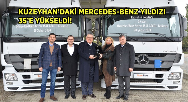 TruckStore dan Kuzeyhan Lojistik’e 25 Adet Mercedes-Benz Actros