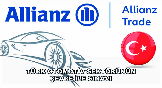 Türk Otomotiv Sektörünün Çevre ile Sınavı