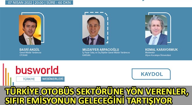 Türkiye Otobüs Sektörüne Yön Verenler, Sıfır Emisyonun Geleceğini Tartışıyor