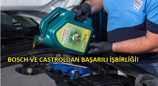 Türkiye’de İlk: Castrol’ün Bitkisel Bazlı Motor Yağı Bosch Car Service’lerde
