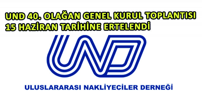 UND 40. Olağan Genel Kurul Toplantısı 15 Haziran Tarihine Ertelendi