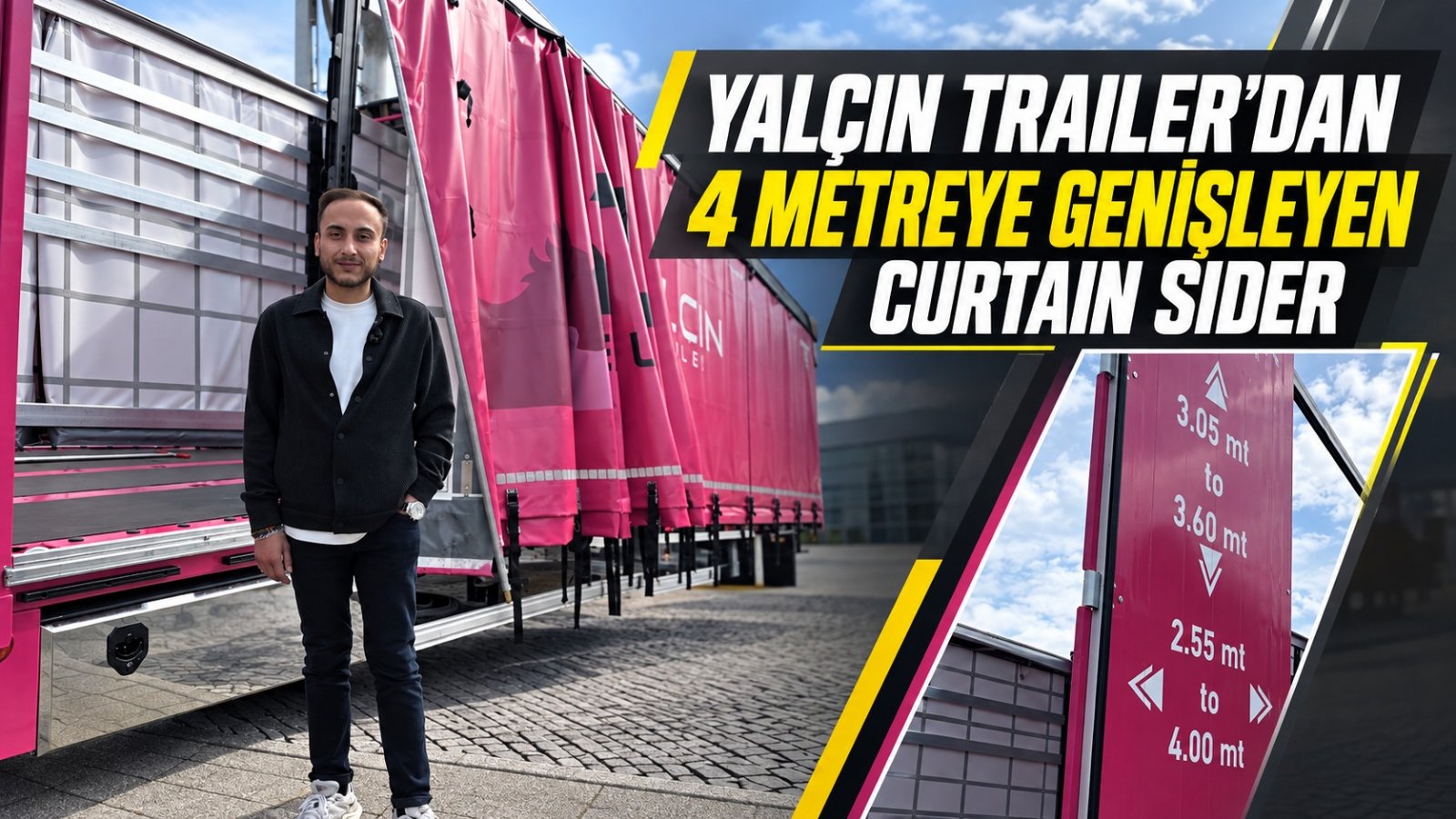 Yalçın Trailer’dan 4 Metreye Genişleyebilen Curtain Sider