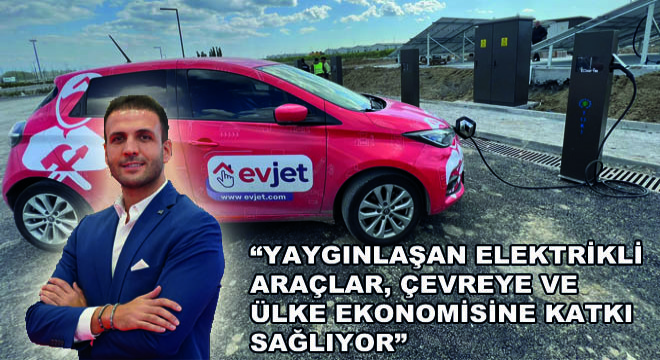 Yaygınlaşan Elektrikli Araçlar, Çevreye ve Ülke Ekonomisine Katkı Sağlıyor