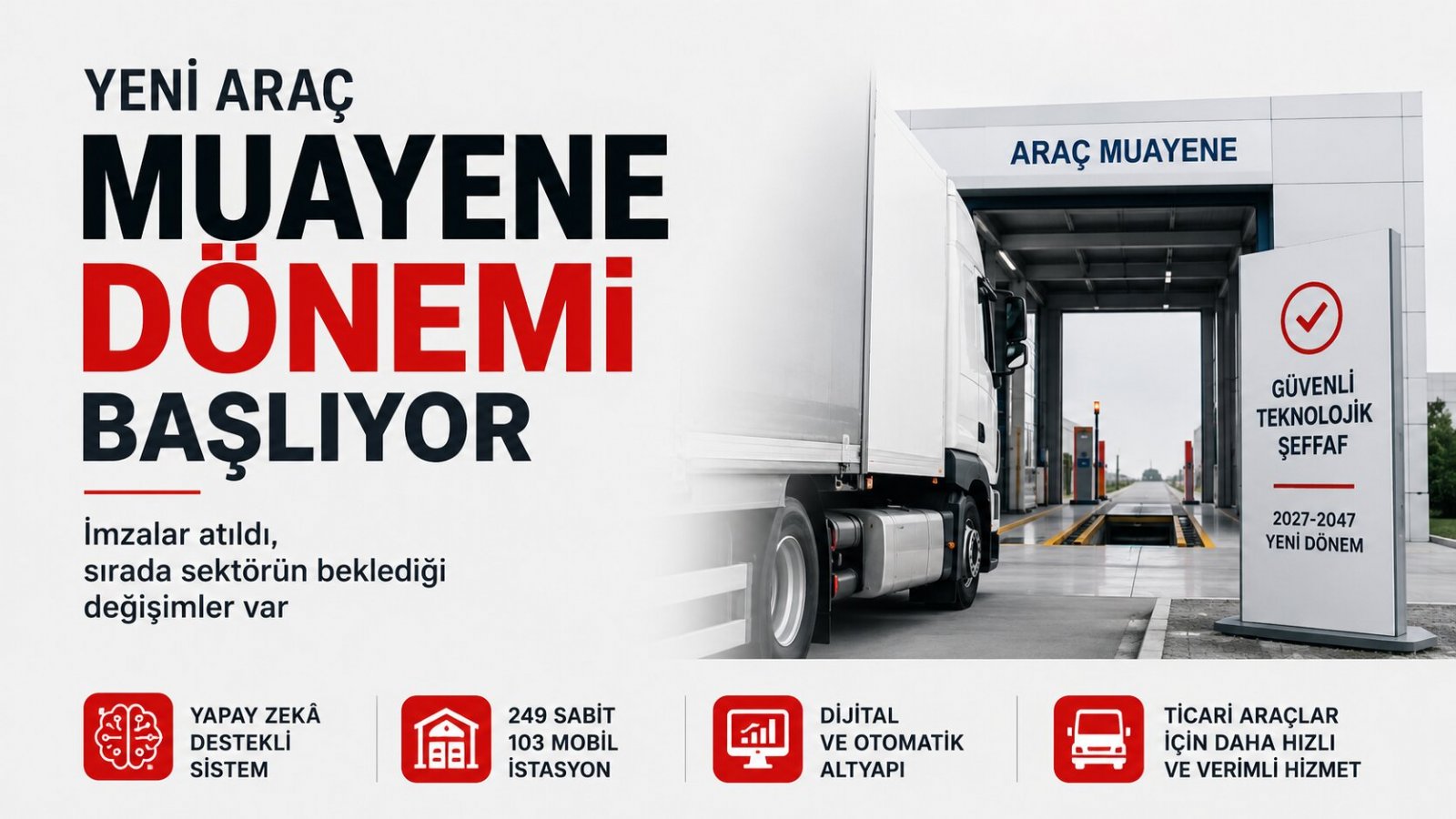 Yeni Araç Muayene Sistemi Resmileşti: Ticari Araç Sektörü Hangi Sorulara Yanıt Bekliyor?