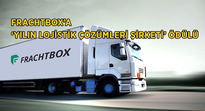 ‘Yılın Lojistik Çözümleri Şirketi’ Ödülü Frachtbox’a