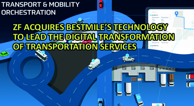 ZF Acquires Bestmile’s Technology to Lead the Digital Transformation of Transportation Services