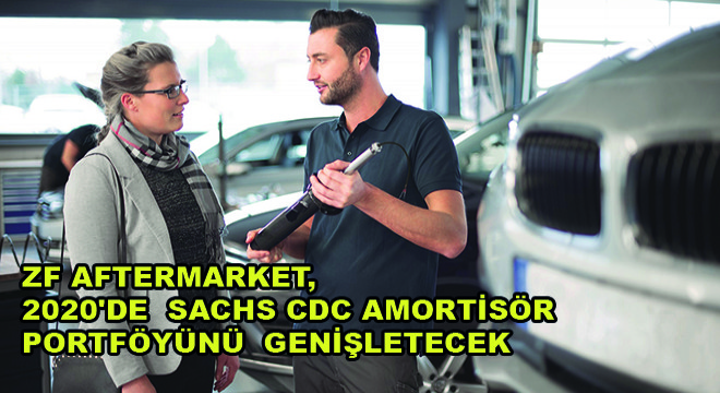 ZF Aftermarket, 2020 de  Sachs CDC Amortisör Portföyünü  Genişletecek