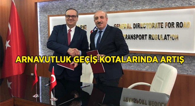 Arnavutluk Geçiş Belge Sayısı Artırıldı