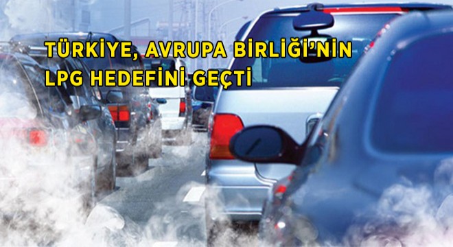 Türkiye, Avrupa Birliği’nin Hedefini Geçti