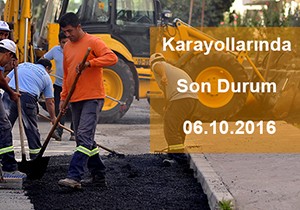 Karayollarında Son Durum