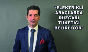 'Elektrikli Araçlarda Rüzgrı  Tüketici Belirliyor'