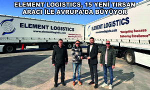Element Logistics, 15 Yeni Tırsan Aracı ile Avrupa’da Büyüyor